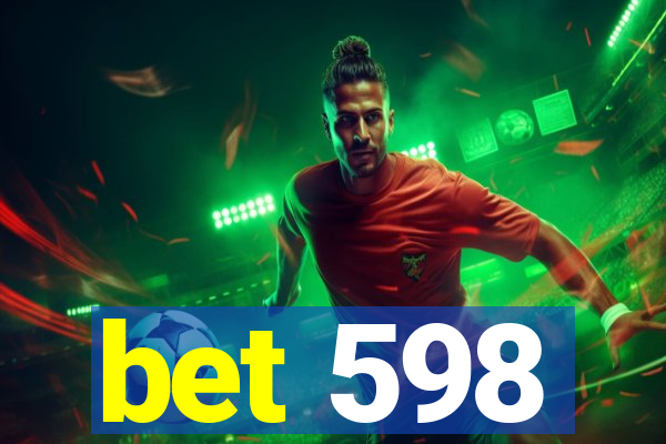 bet 598