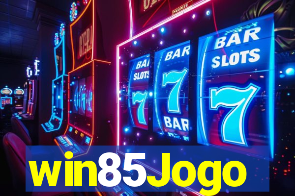 win85Jogo