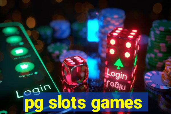 pg slots games