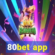 80bet app