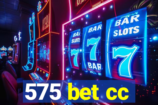 575 bet cc