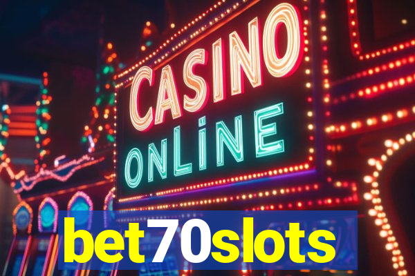 bet70slots