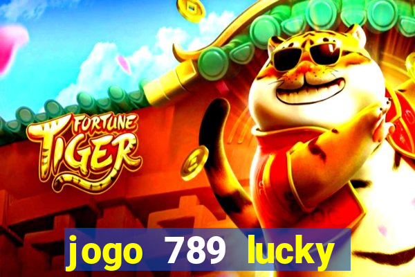 jogo 789 lucky paga mesmo