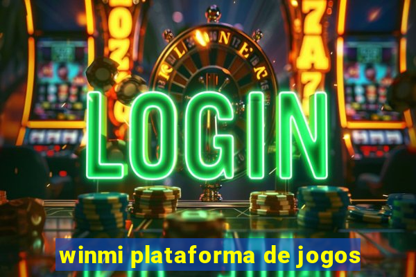 winmi plataforma de jogos