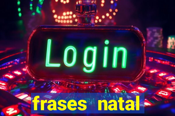 frases natal chegando tumblr