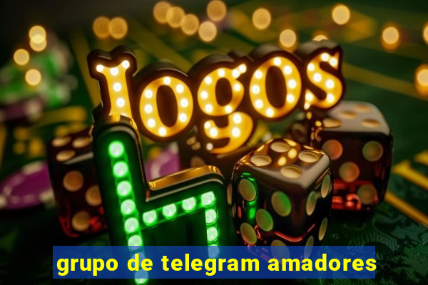 grupo de telegram amadores