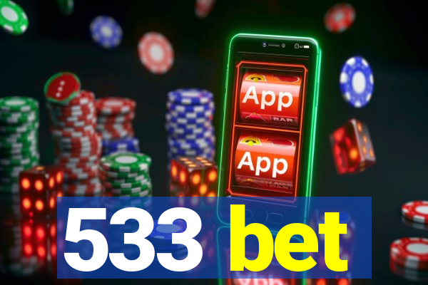 533 bet