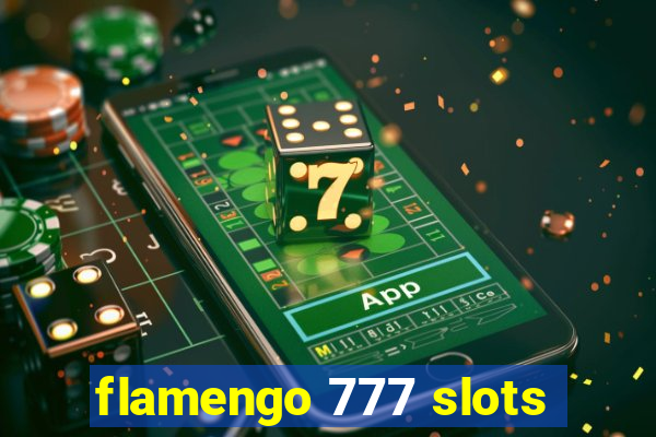 flamengo 777 slots