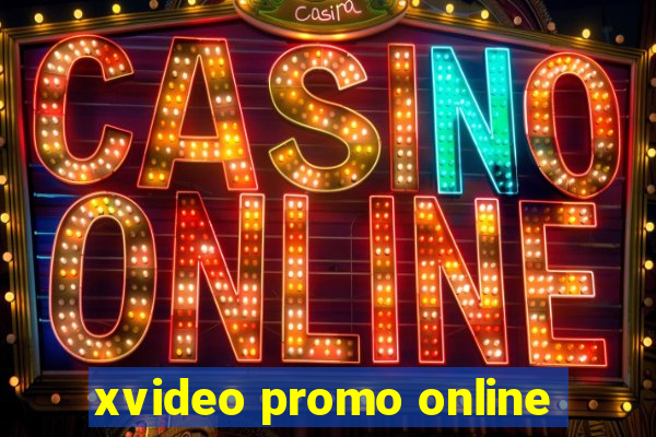 xvideo promo online