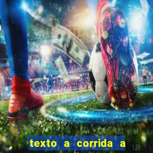 texto a corrida a lagarta lili