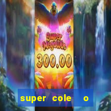 super cole  o 7784 jogos para pc download