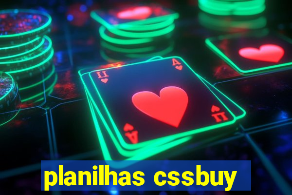 planilhas cssbuy