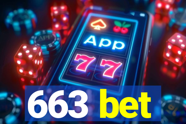 663 bet