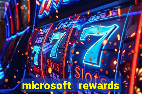 microsoft rewards ganhe recompensas