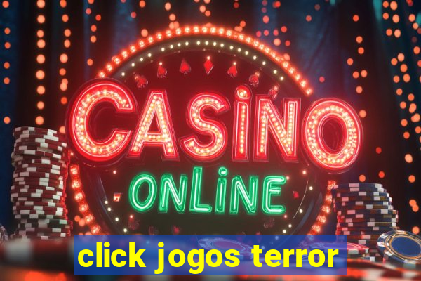 click jogos terror