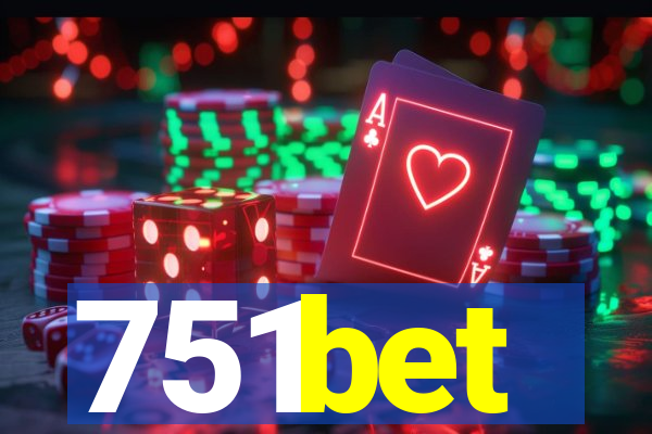 751bet