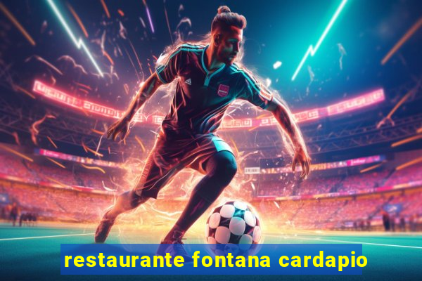 restaurante fontana cardapio