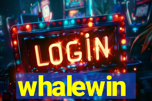 whalewin