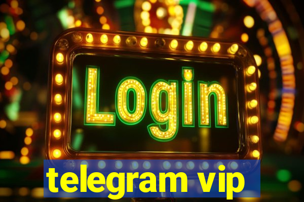 telegram vip