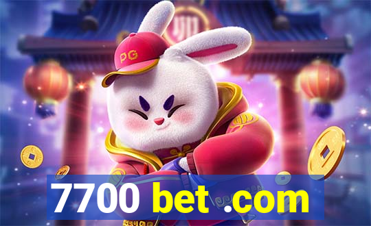 7700 bet .com