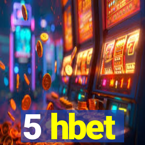 5 hbet