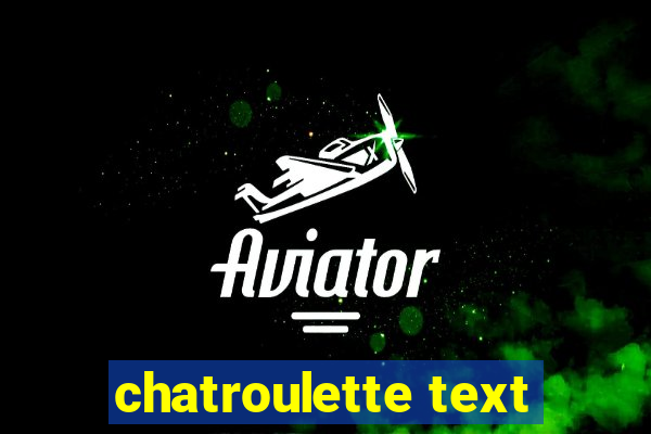 chatroulette text