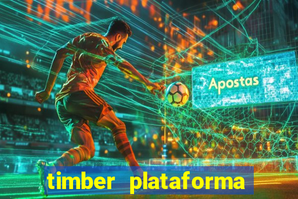 timber plataforma de jogos