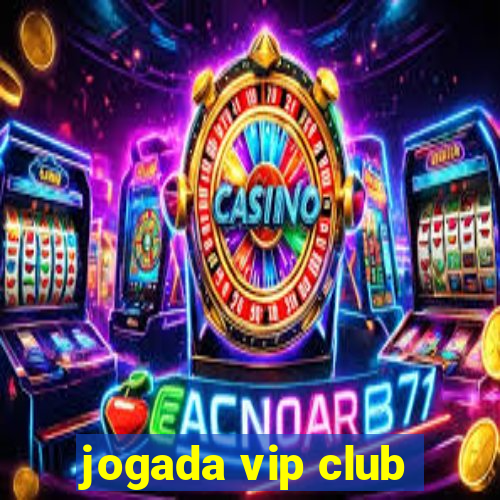 jogada vip club