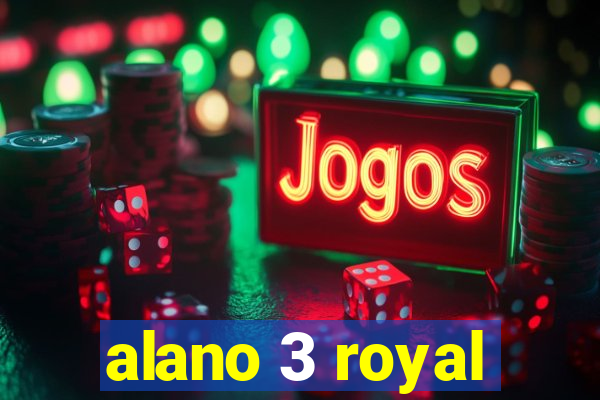 alano 3 royal