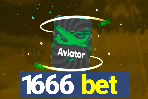 1666 bet