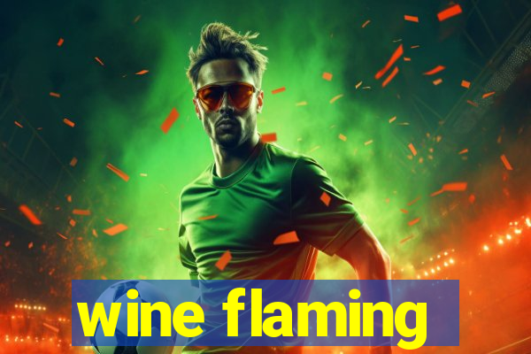 wine flaming