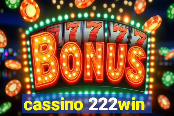 cassino 222win