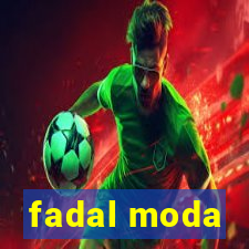 fadal moda