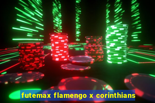 futemax flamengo x corinthians