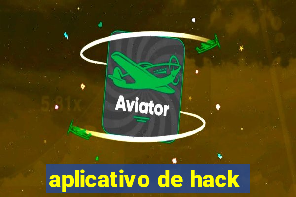 aplicativo de hack