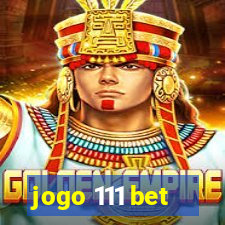 jogo 111 bet