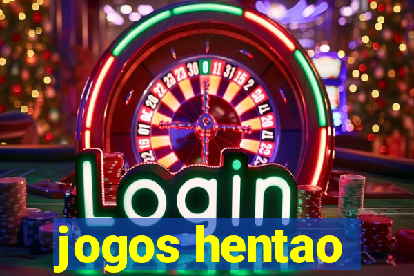 jogos hentao