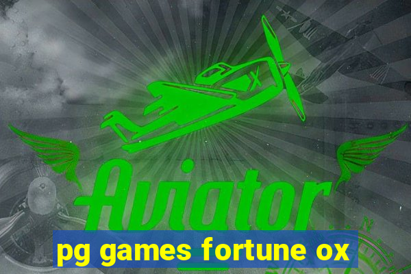 pg games fortune ox