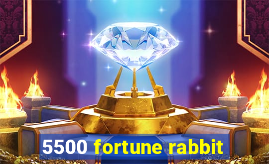 5500 fortune rabbit