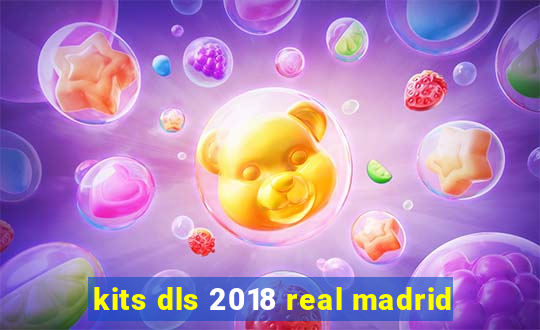 kits dls 2018 real madrid