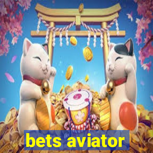 bets aviator