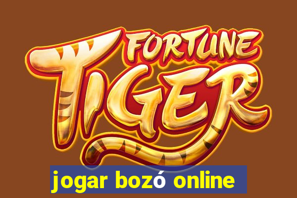 jogar bozó online