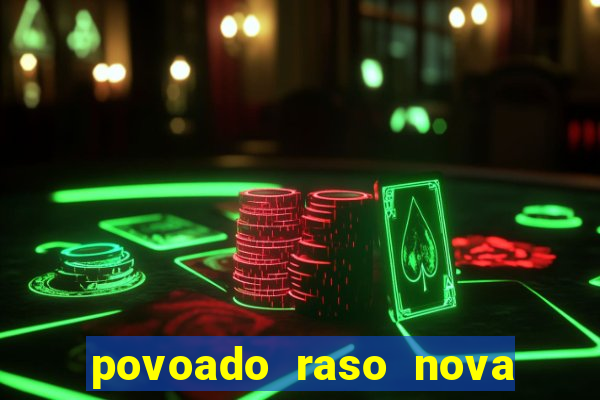 povoado raso nova soure bahia