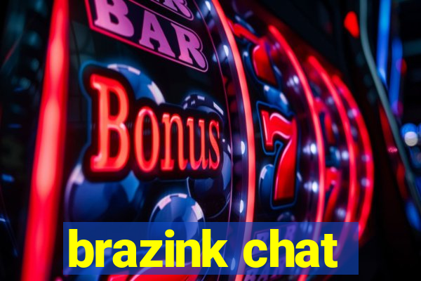 brazink chat