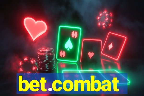 bet.combat