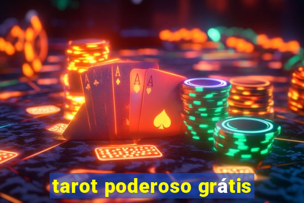 tarot poderoso grátis