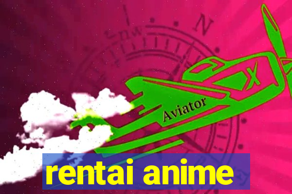 rentai anime