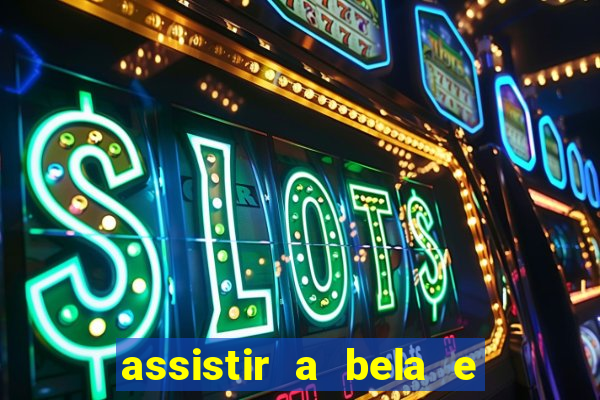 assistir a bela e a fera 1991 mega filmes