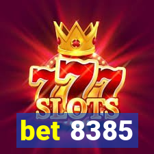 bet 8385