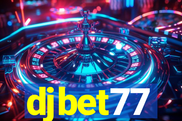 djbet77